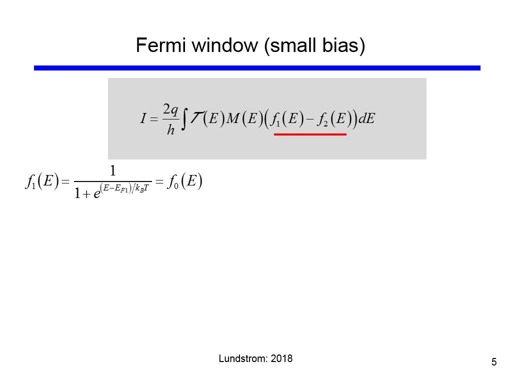 Fermi window (small bias)