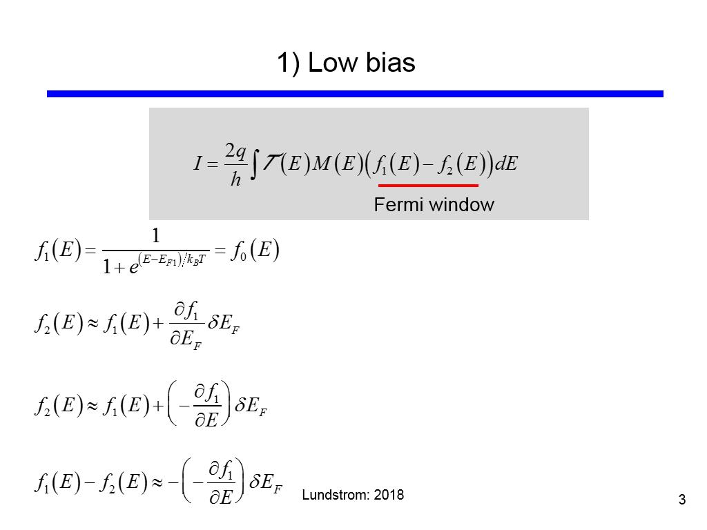 1) Low bias