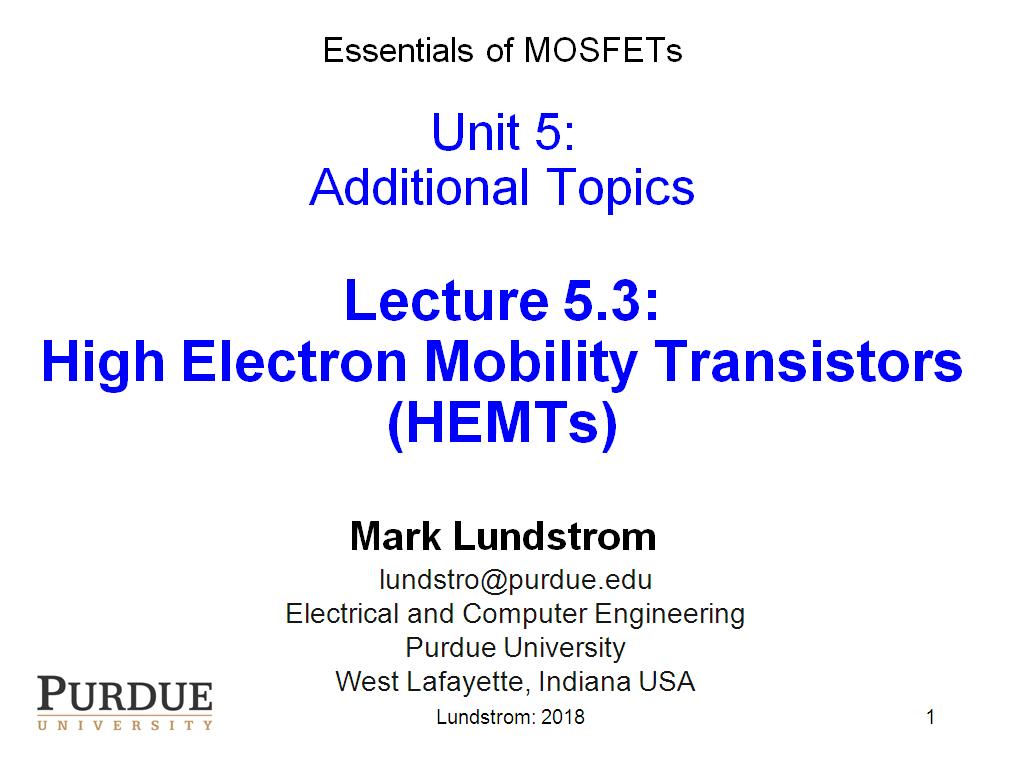 Lecture 5.3: High Electron Mobility Transistors (HEMTs)