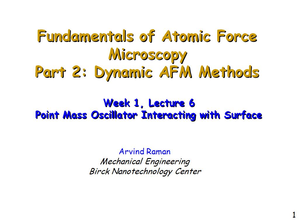 Lecture 1.6: Point Mass Oscillator: Interacting with Surface