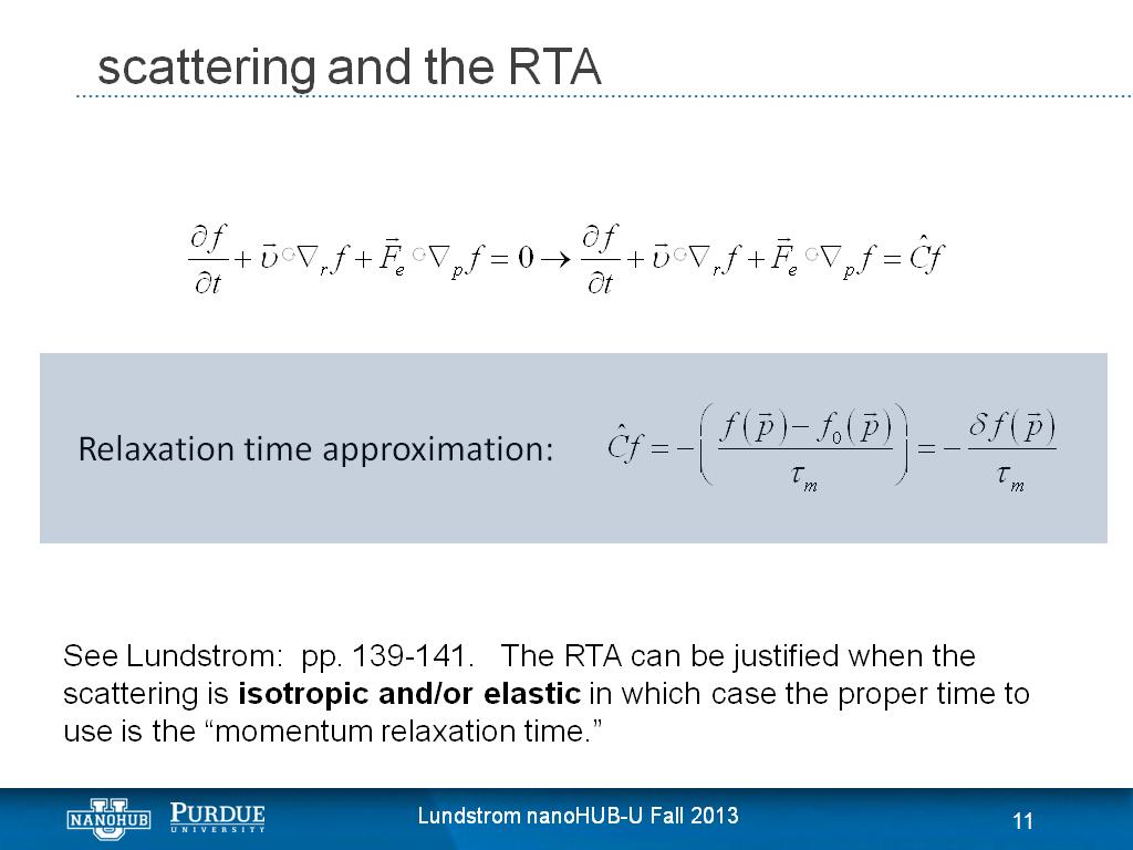 scattering and the RTA