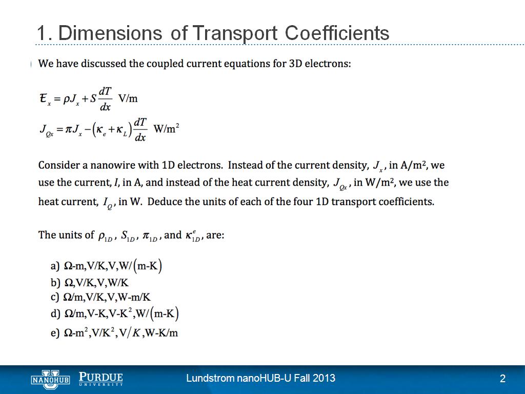 1. Dimensions of Transport Coefficients