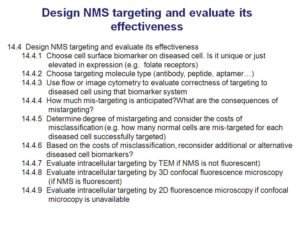 Design NMS targeting and evaluate its effectiveness