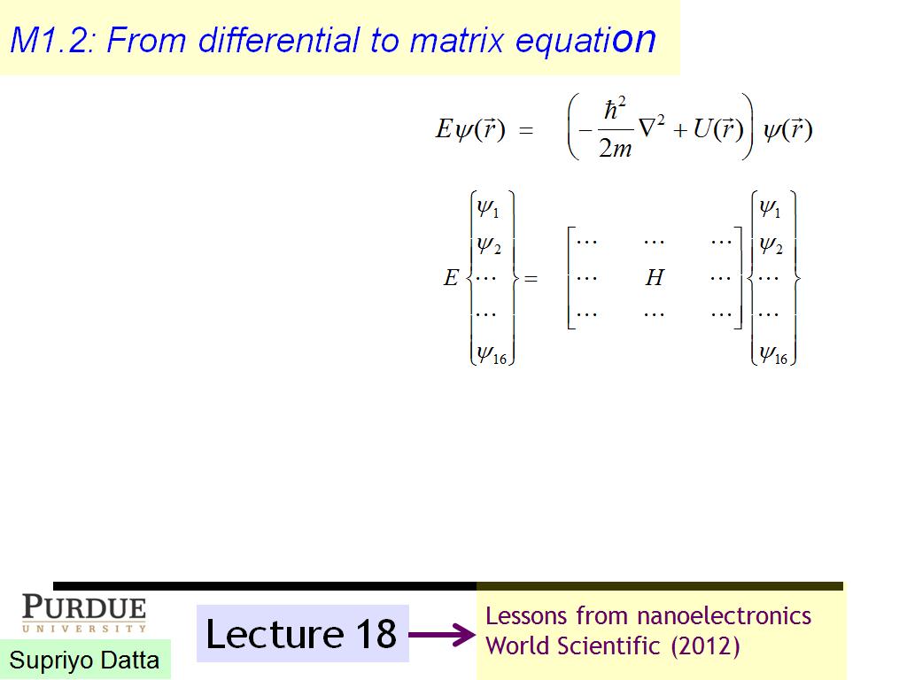 nanoHUB U Fundamentals of Nanoelectronics II/M1.2: From differential to matrix equation