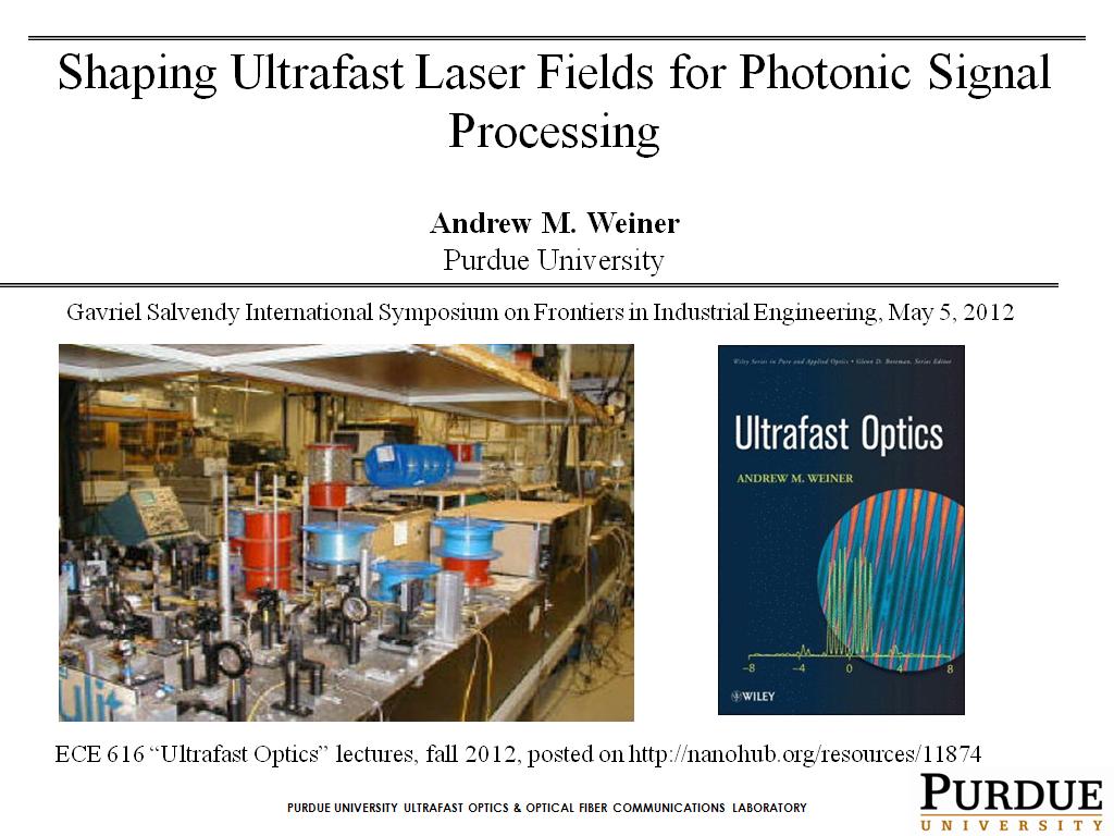 Four-dimensional light shaping: manipulating ultrafast