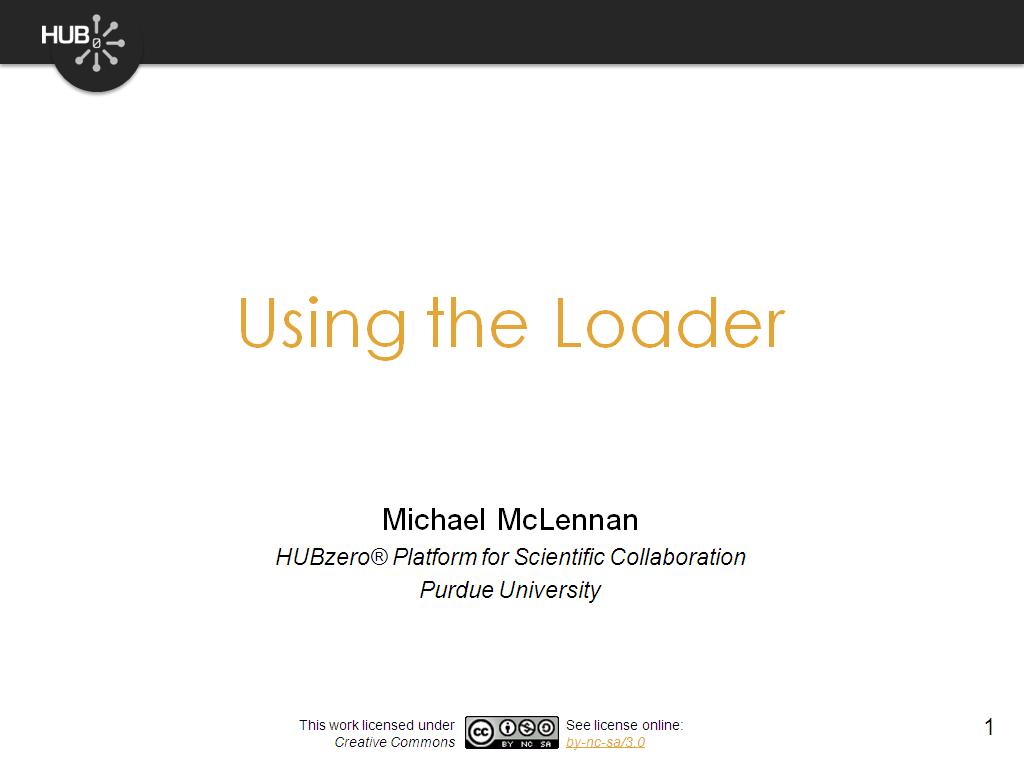 Using the Loader