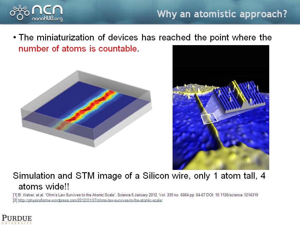 Why an atomistic approach?