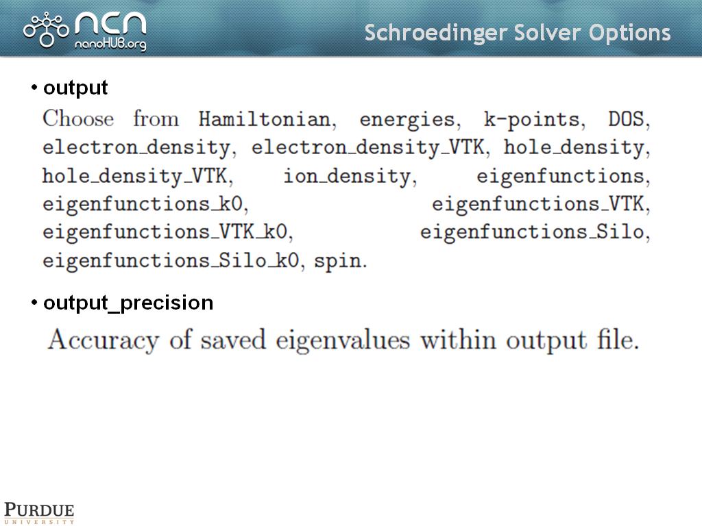 Schroedinger Solver Options