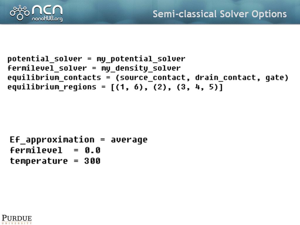 Semi-classical Solver Options