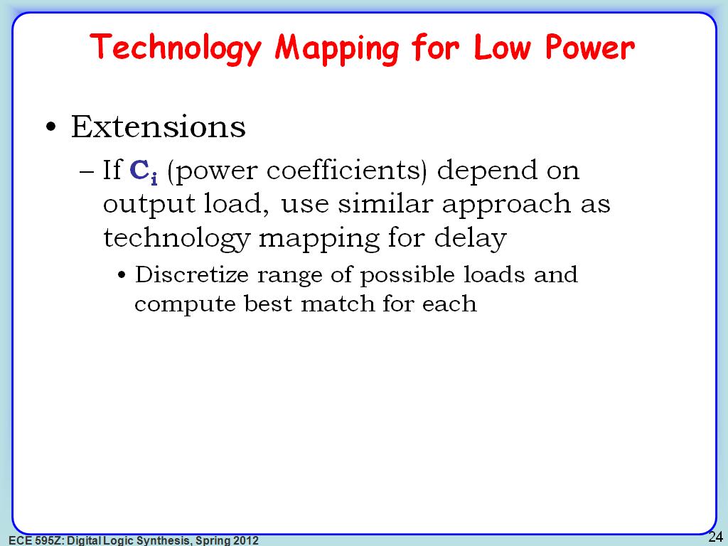 Technology Mapping for Low Power