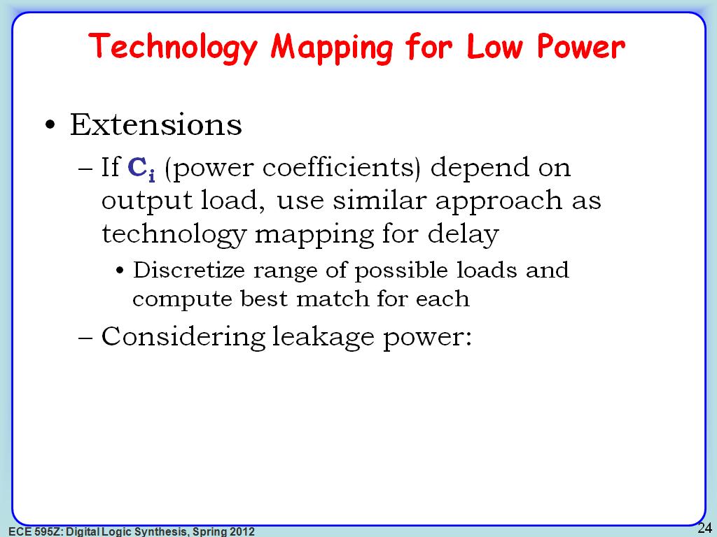 Technology Mapping for Low Power
