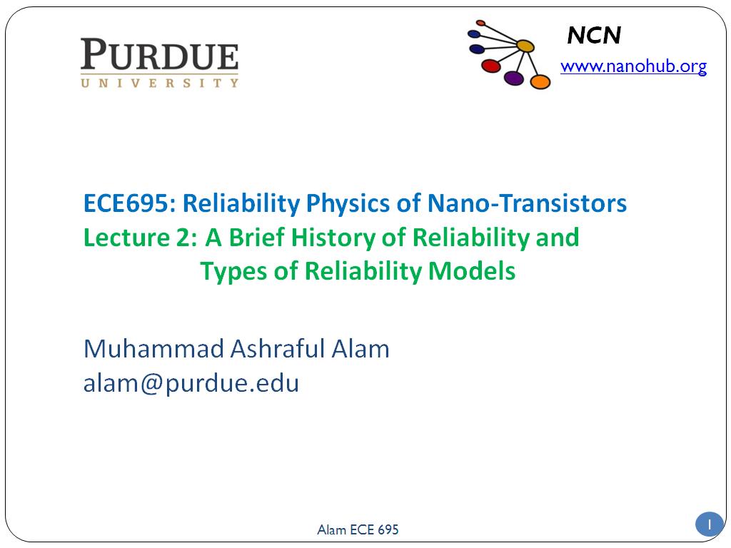 Lecture 2: A Brief History of Reliability and Types of Reliability Models