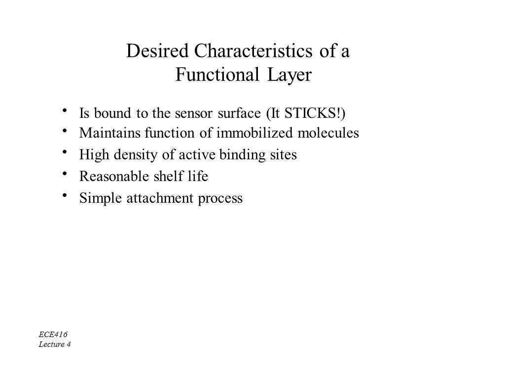 Desired Characteristics of a Functional Layer
