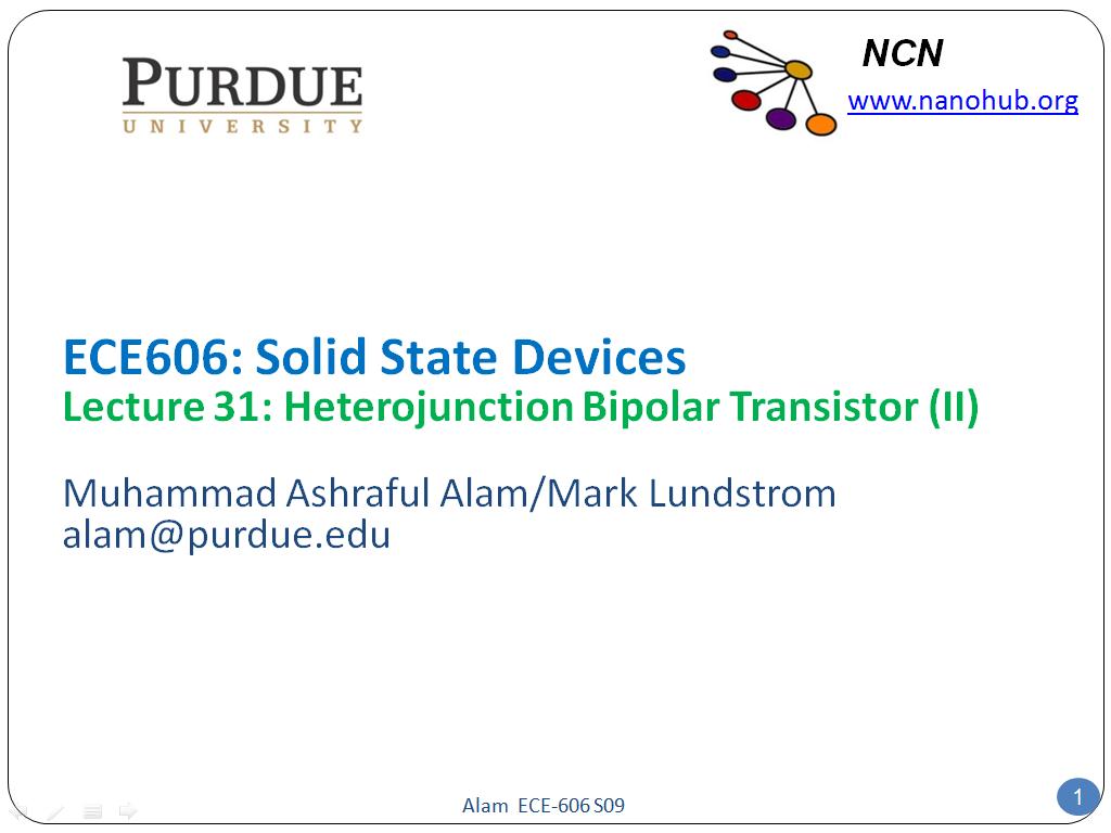 ECE606: Solid State Devices Lecture 31: Heterojunction Bipolar Transistor (II)