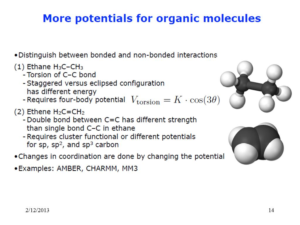 More potentials for organic molecules