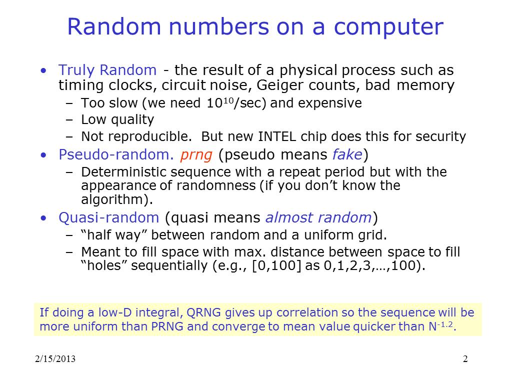 Random numbers on a computer