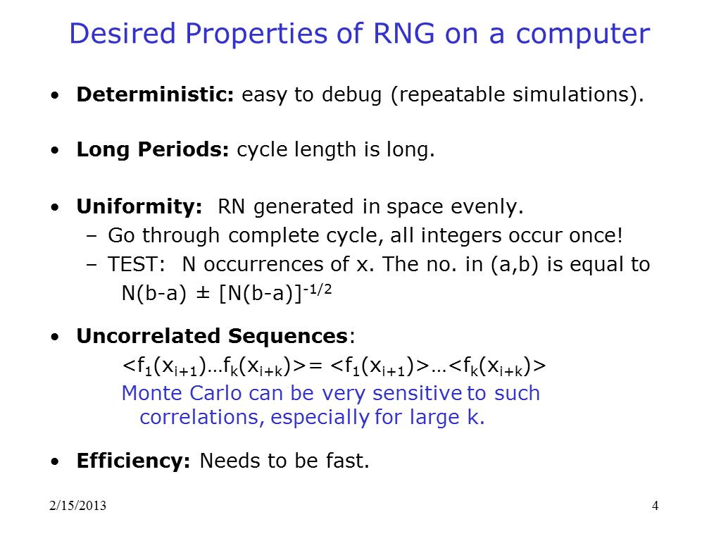 Desired Properties of RNG on a computer