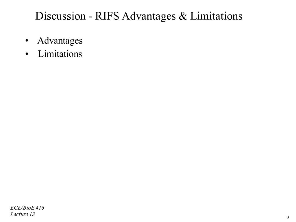Discussion - RIFS Advantages & Limitations 