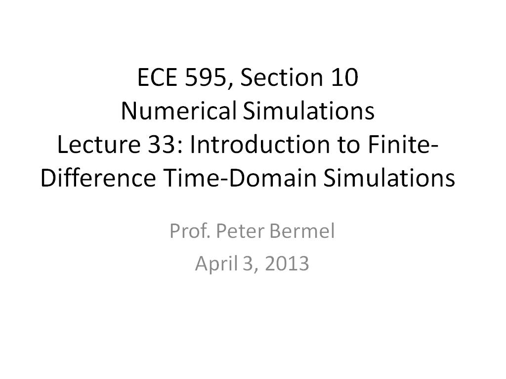 Lecture 33: Introduction to Finite-Difference Time-Domain Simulations