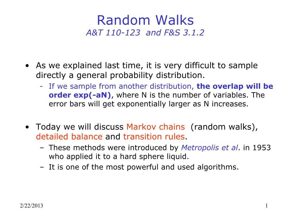 Random Walks A&T 110-123 and F&S 3.1.2