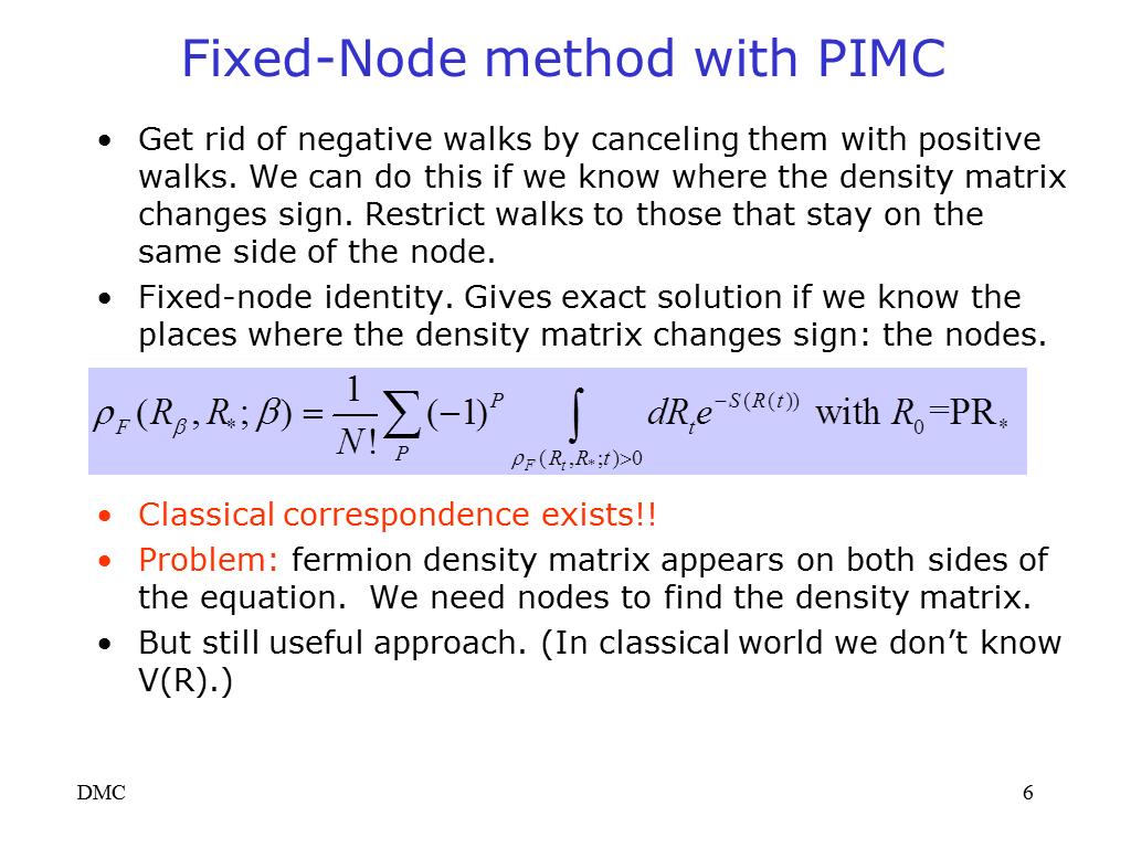 Fixed-Node method with PIMC