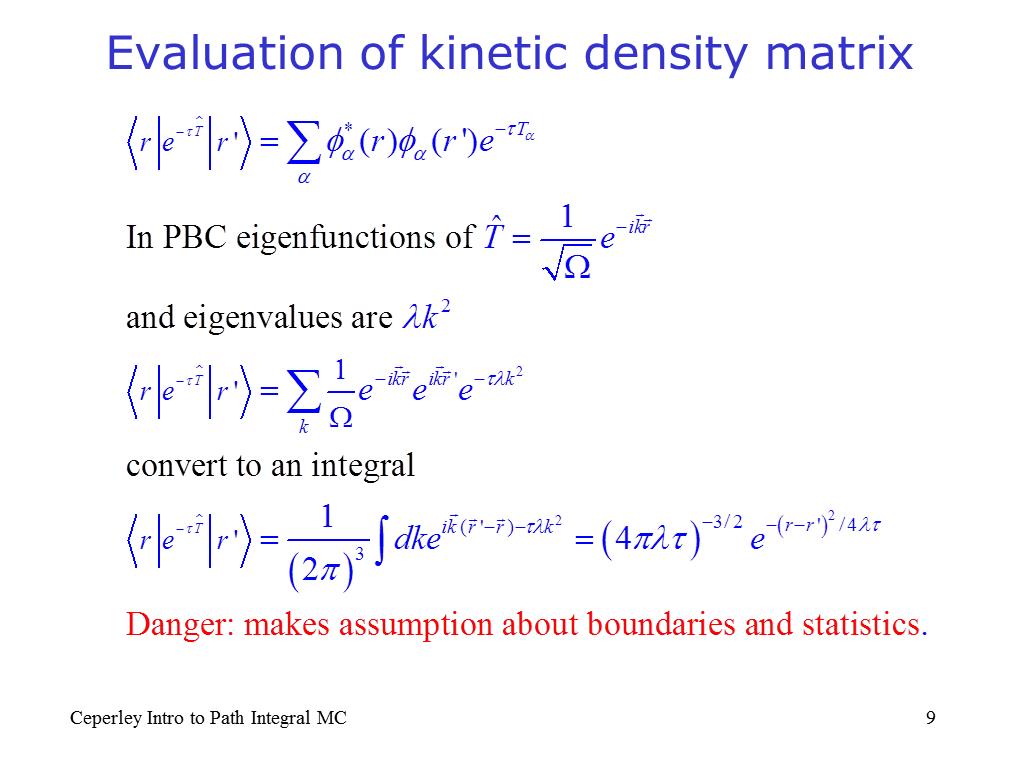 Evaluation of kinetic density matrix