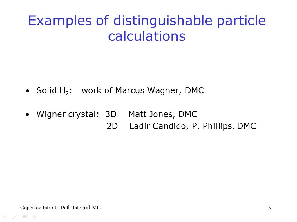 Examples of distinguishable particle calculations
