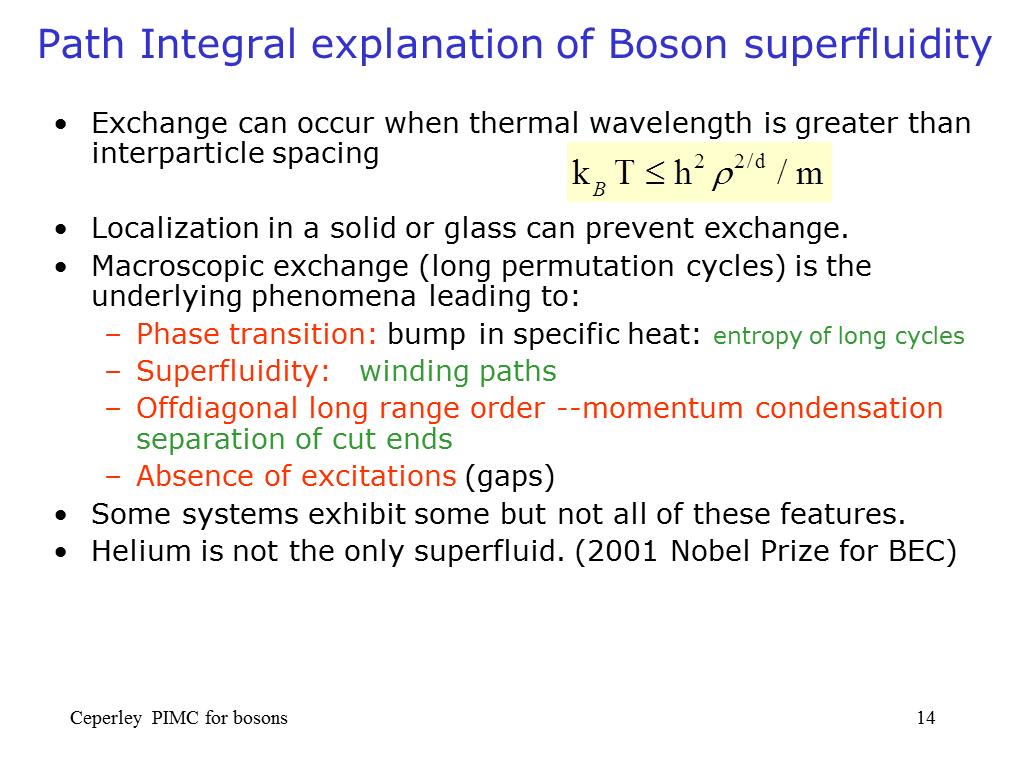 Path Integral explanation of Boson superfluidity