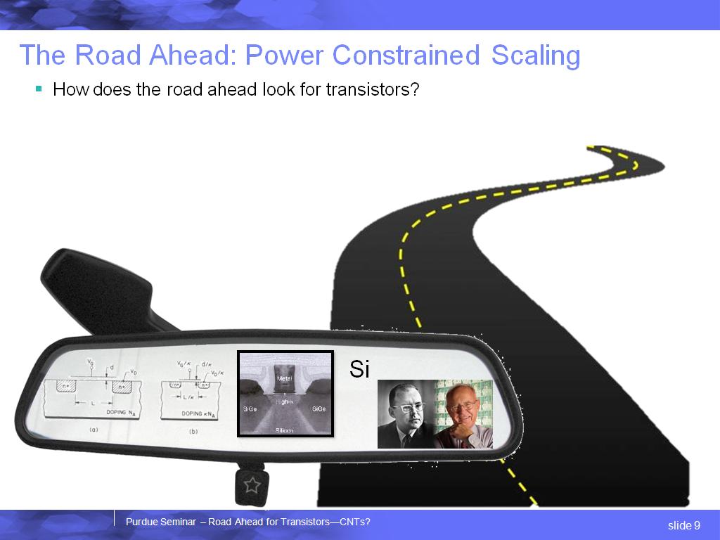 The Road Ahead: Power Constrained Scaling