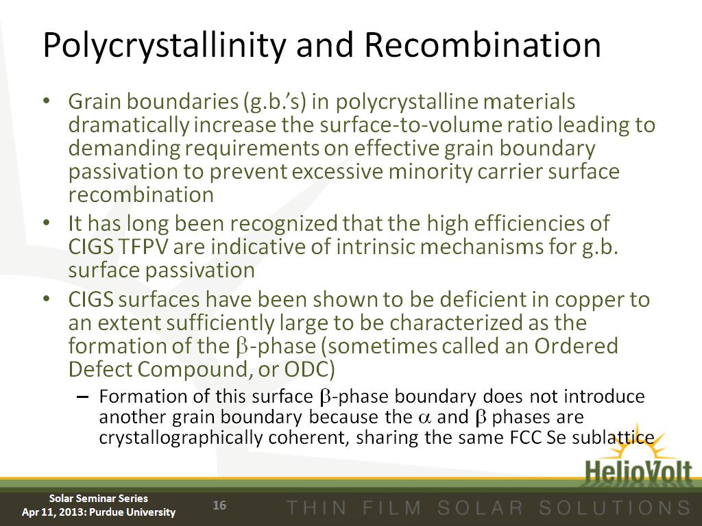 Polycrystallinity and Recombination