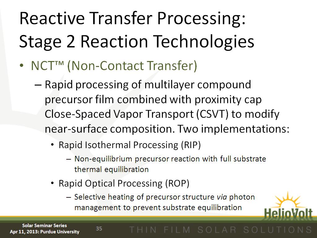 Reactive Transfer Processing: Stage 2 Reaction Technologies