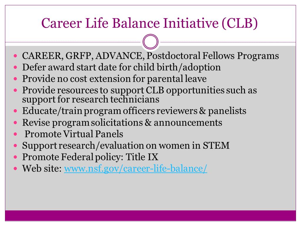 Career Life Balance Initiative (CLB)