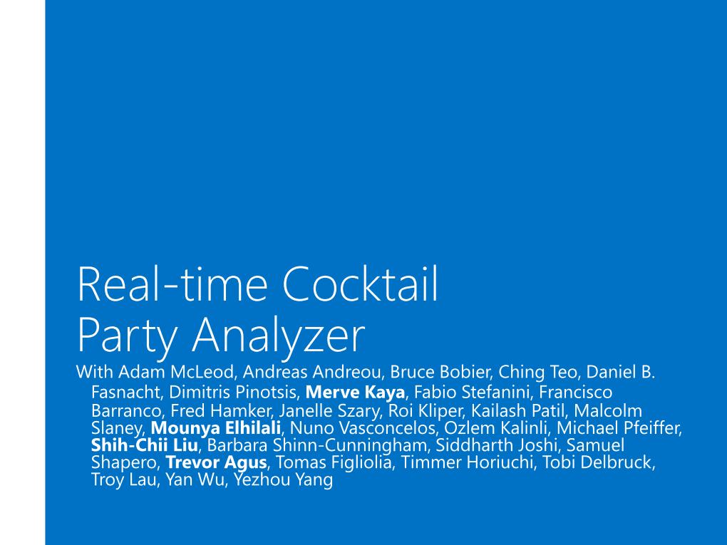 Real-time Cocktail Party Analyzer