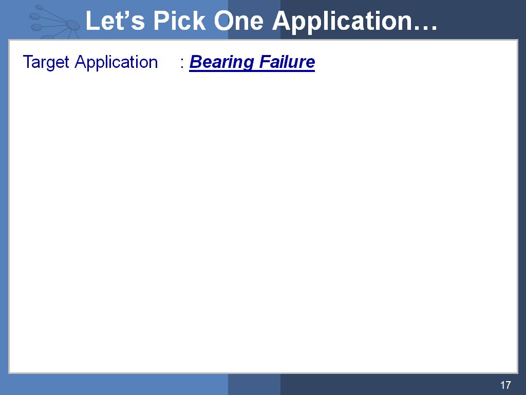 Let's Pick One Application…
