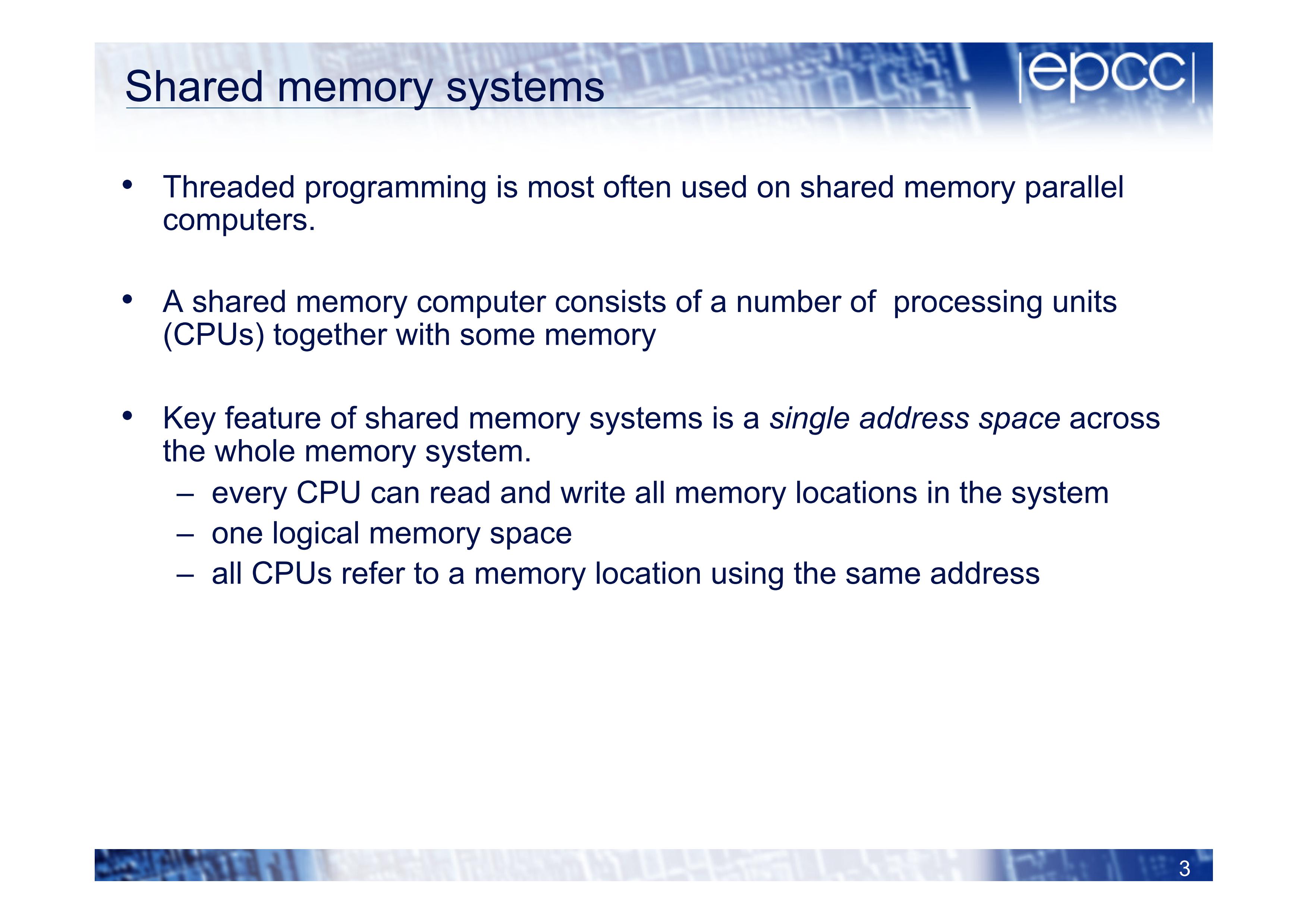 Shared memory systems