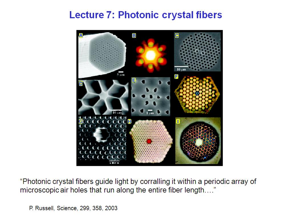 Lecture 7: Photonic crystal fibers