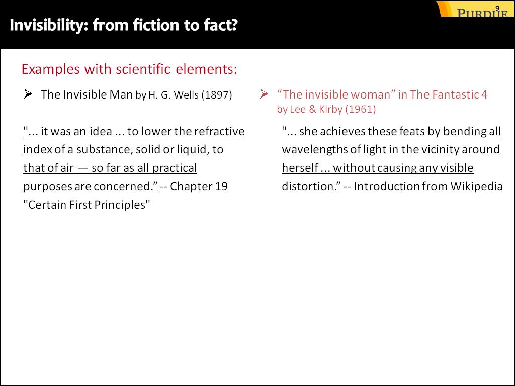 Invisibility: from fiction to fact?