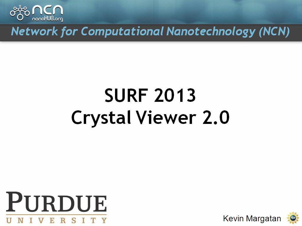 SURF 2013 Crystal Viewer 2.0