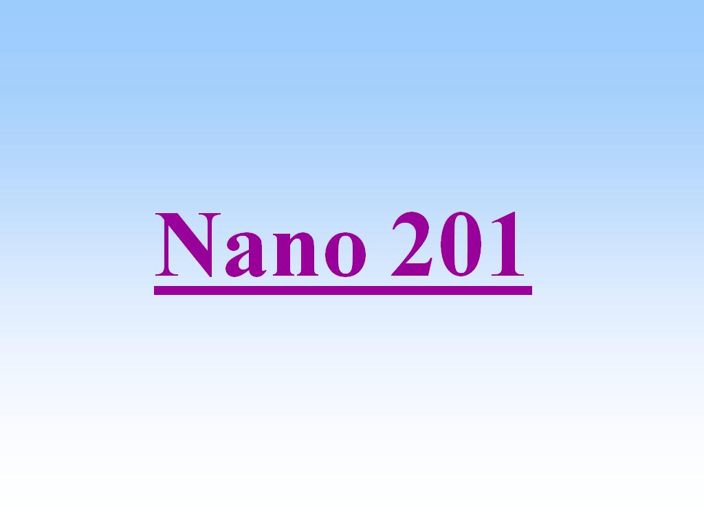Nano 201