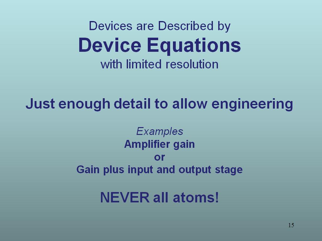 Devices are Described by Device Equations