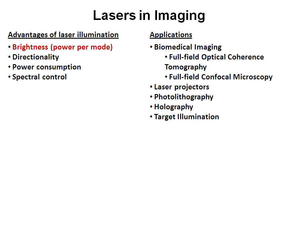 Lasers in Imaging