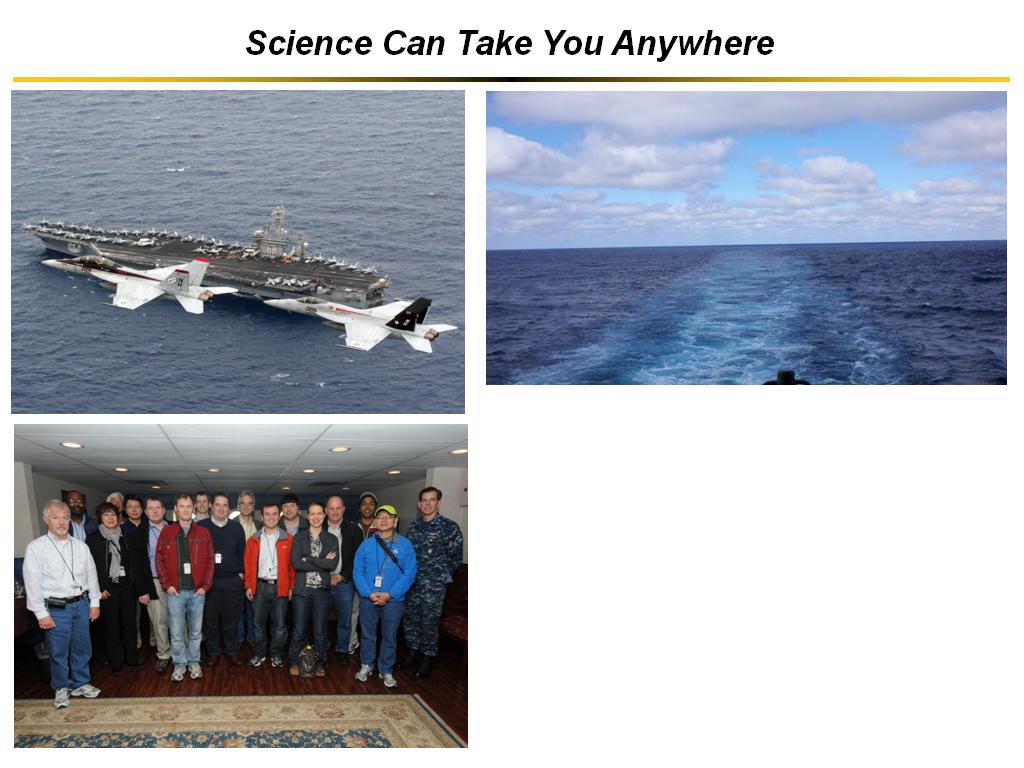 Science Can Take You Anywhere