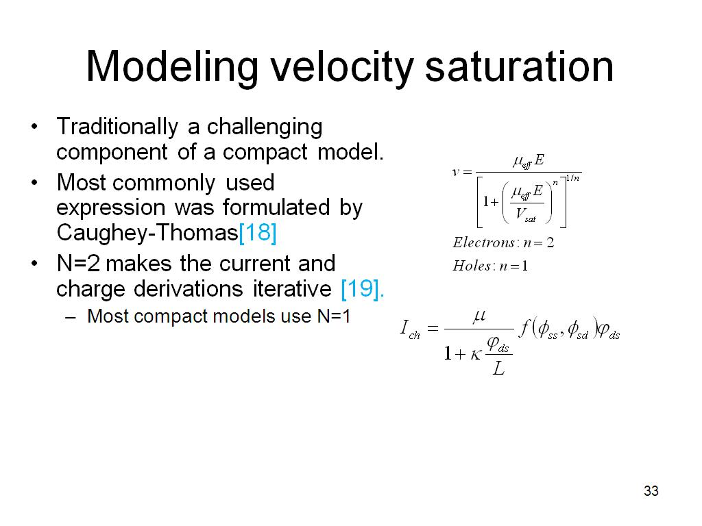 Modeling velocity saturation