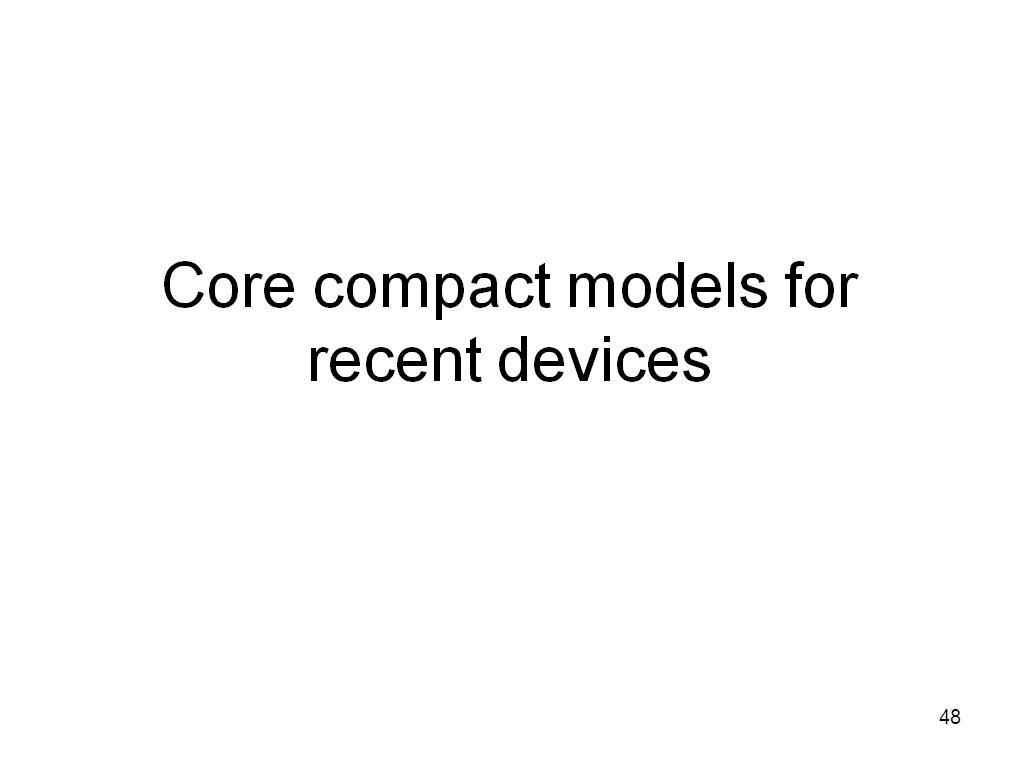 Core compact models for recent devices