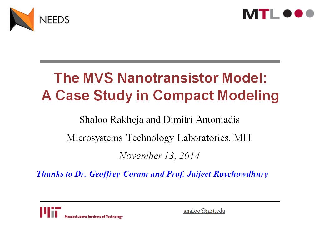 The MVS Nanotransistor Model: A Case Study in Compact Modeling