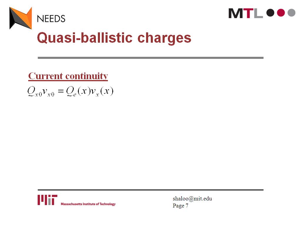 Quasi-ballistic charges