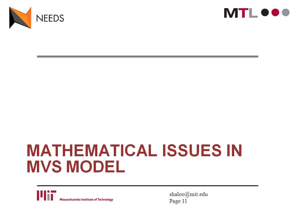 Mathematical issues in mvs model