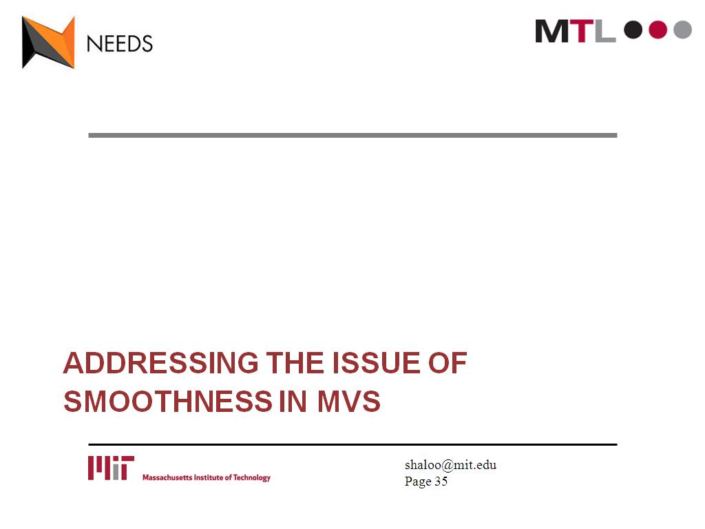 Addressing the issue of smoothness in mvs