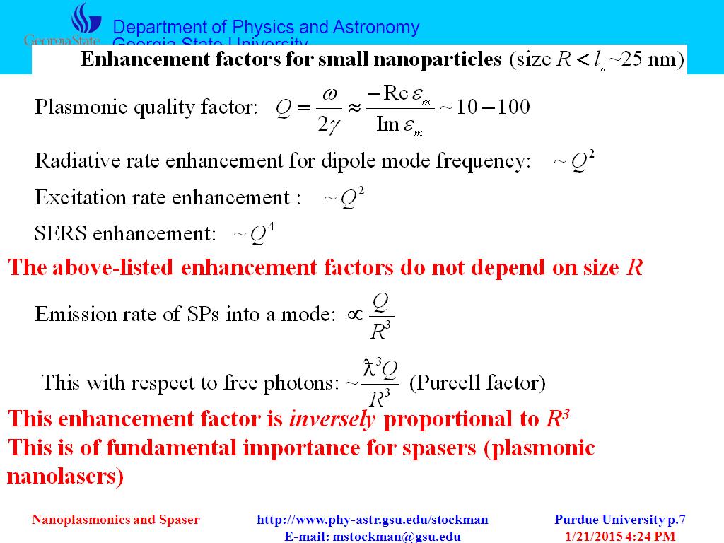 Enhancement factors for small nanoparticles