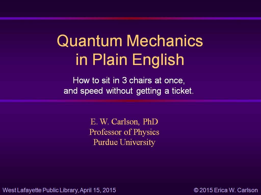 Quantum Mechanics in Plain English